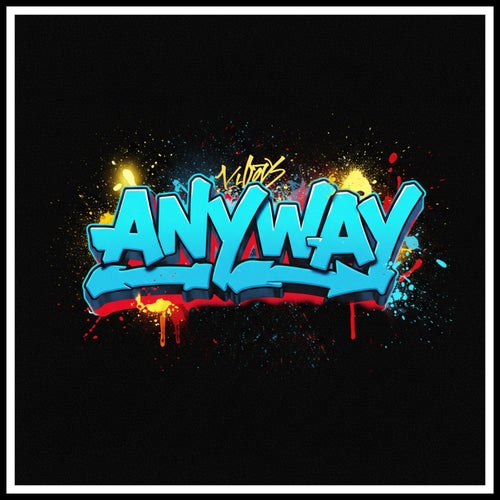 ANYWAY (feat. Lil Durk)
