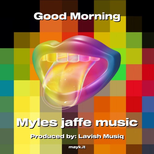 Good Morning