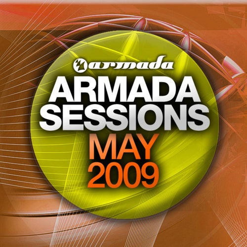 Armada Sessions May 2009