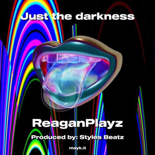 Just the darkness
