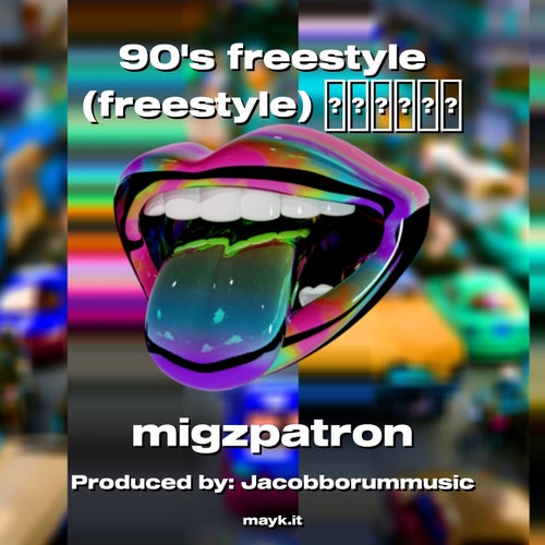 90s freestyle (freestyle)