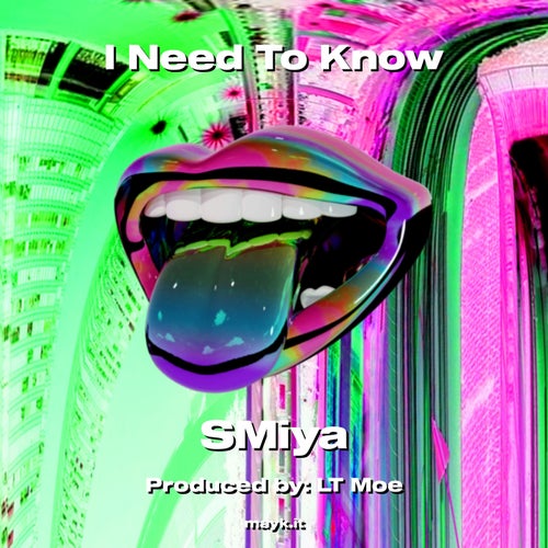 I Need To Know