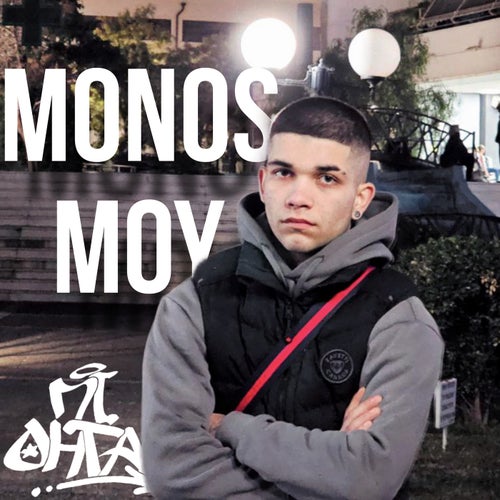 MONOS MOY