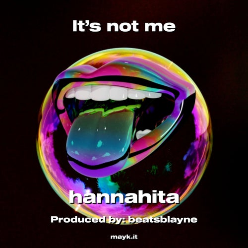 It’s not me