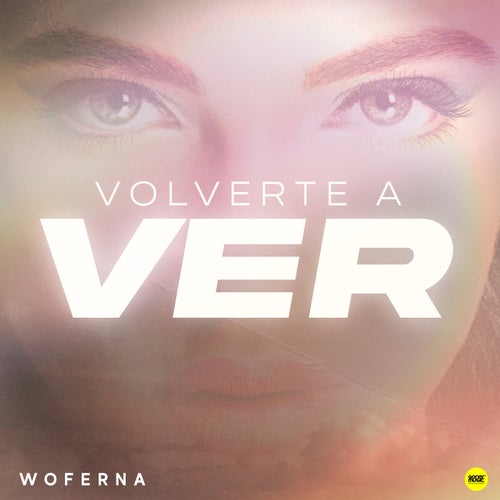 Volverte A Ver