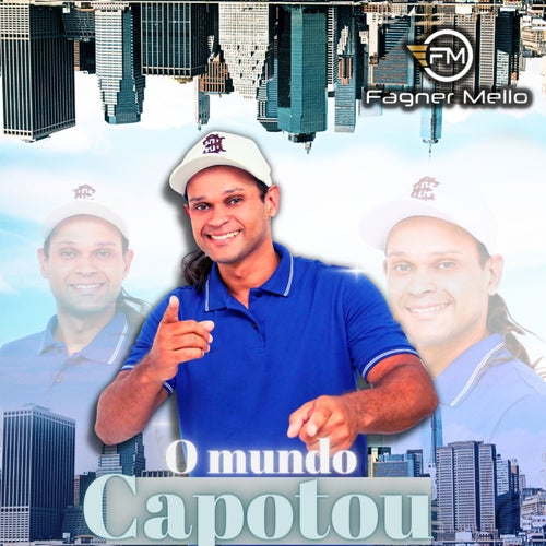 O Mundo Capotou