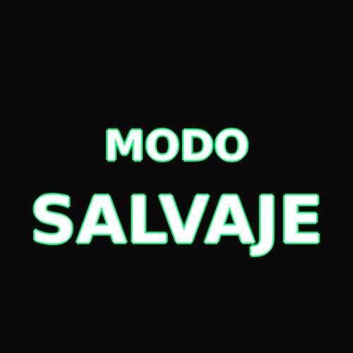 Modo salvaje