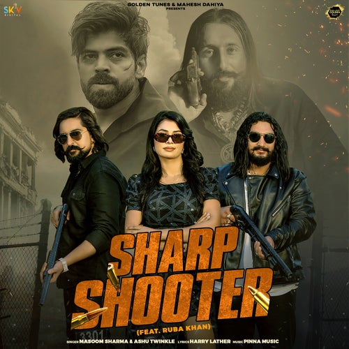 Sharp Shooter (feat. Ruba Khan)