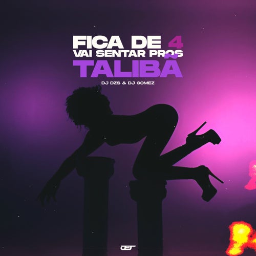FICA DE 4 X VAI SENTAR PROS TALIBÃ