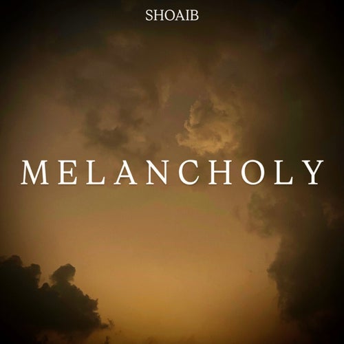 MELANCHOLY (MIXTAPE)