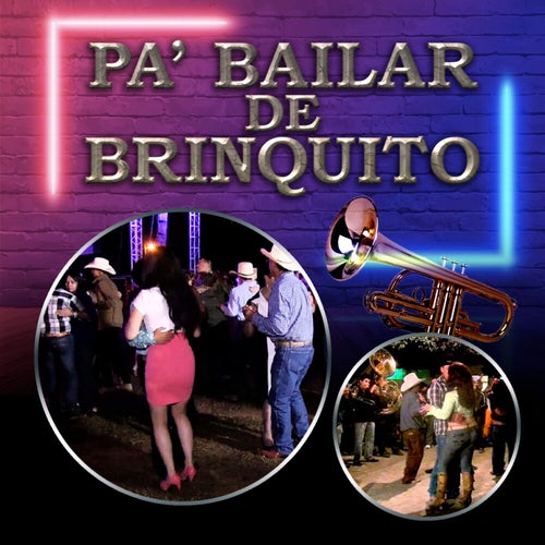 Pa' Bailar de Brinquito