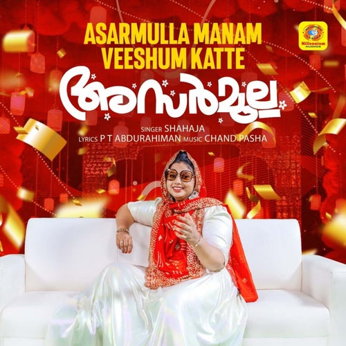 Asarmulla Manam Veeshum Katte (Reprised Version)