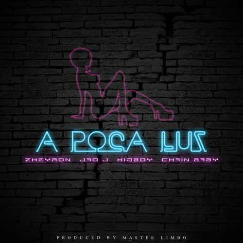 a poca luz (feat. Kid Boy, JAO J & Chain Baby)