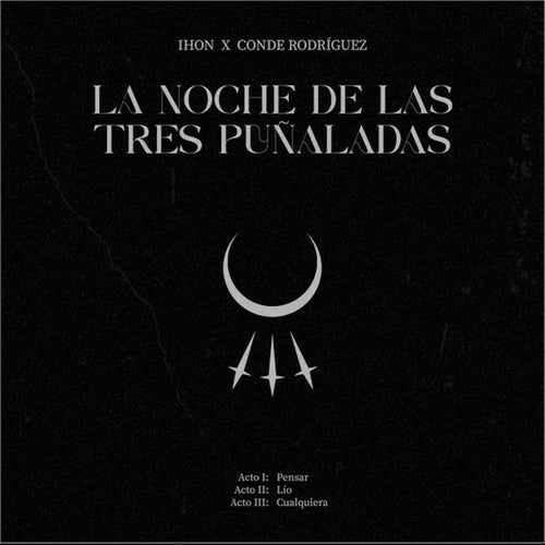 La Noche de las Tres Puñaladas