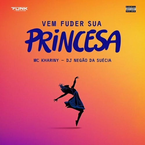 Vem Fuder Sua Princesa