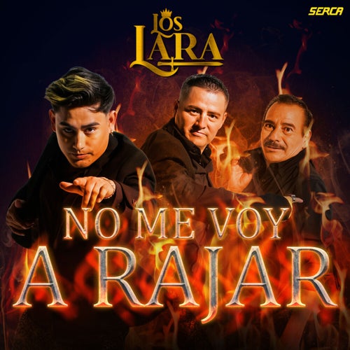 No Me Voy A Rajar
