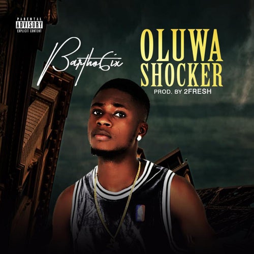 Oluwa Shocker