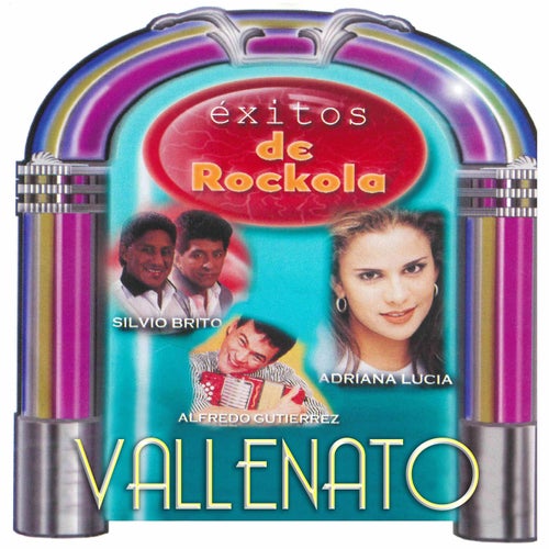 Exitos de Rockola Vallenato