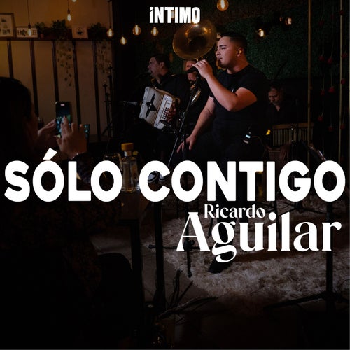 Sólo Contigo (En Vivo)