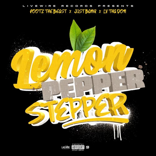 Lemon Pepper Stepper (feat. Jus Bang)