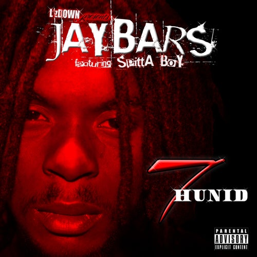 7 Hunid (feat. Spitta Boy) - Single