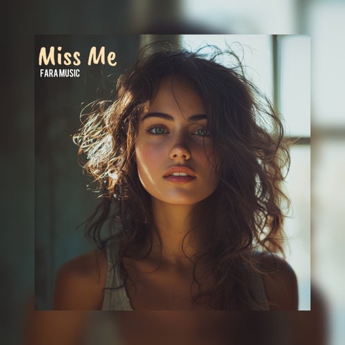 Miss Me