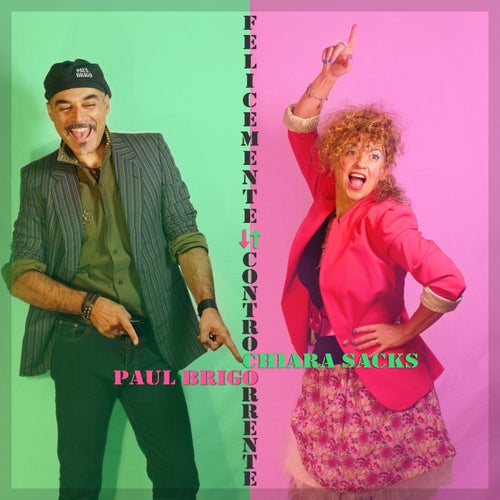 Felicemente controcorrente (feat. Paul Brigo)