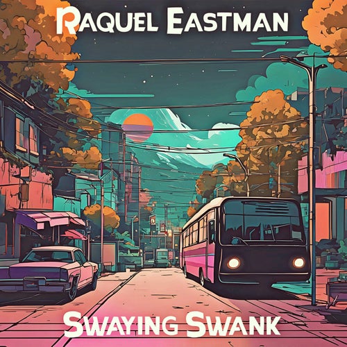 Swaying Swank