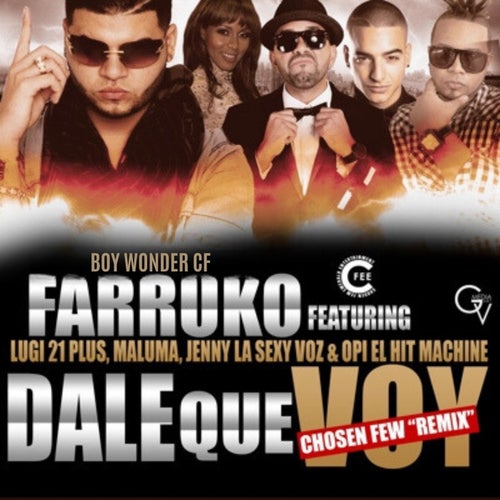 Dale Que Voy (feat. Maluma, Jenny "La Sexy Voz", Opi & Luigi 21+) (Remix)