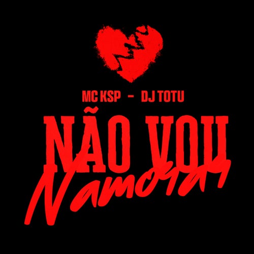 Não vou Namorar