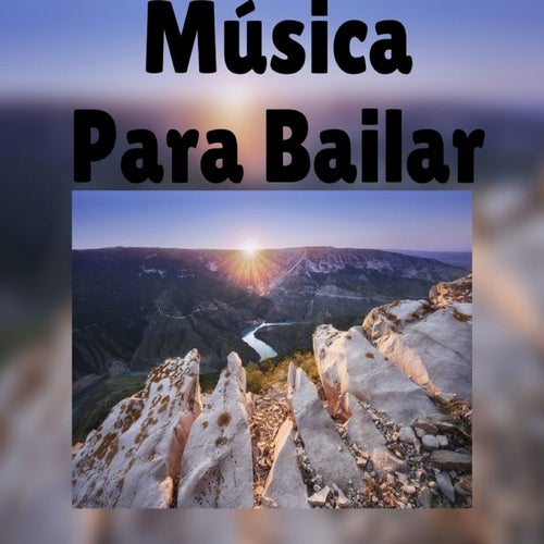 Musica para Bailar