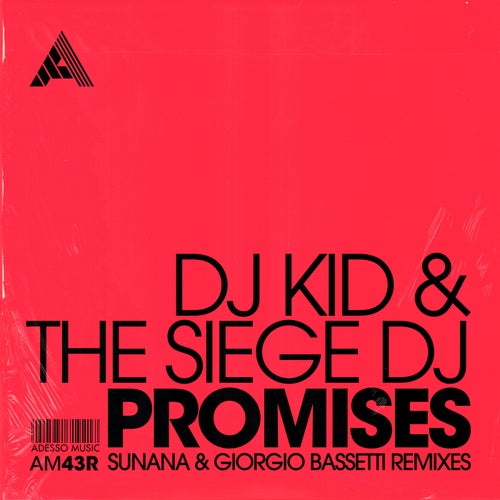 Promises (SUNANA & Giorgio Bassetti Remixes)