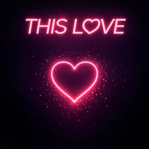 THIS LOVE