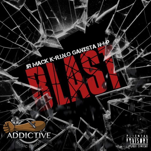 BLAST (feat. K-R.I.N.O. & GANXSTA N-I-P)