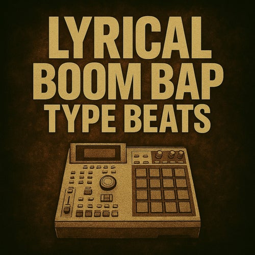 Lyrical Boom Bap Type Beats