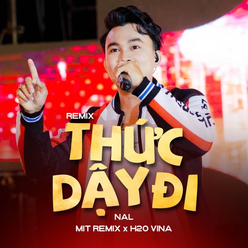 Thức Dậy Đi (Remix)