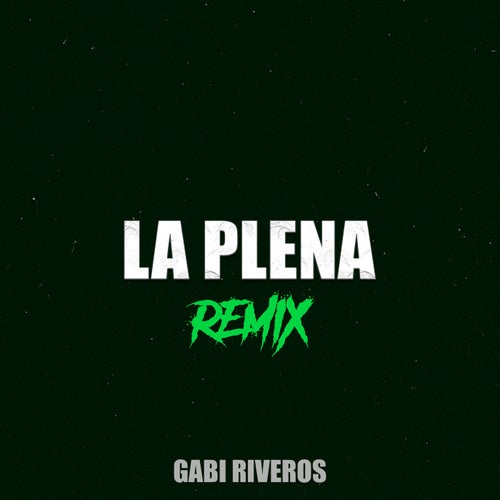 La Plena (Remix)