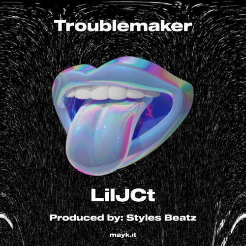 Troublemaker