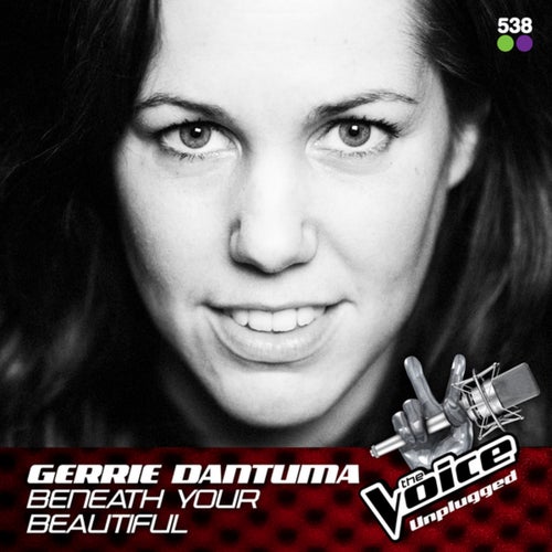 Beneath Your Beautiful (From The Voice Unplugged @ 538)
