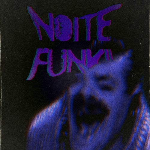 NOITE FUNK!!