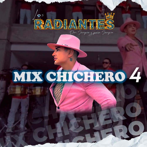 Mix Chichero 4