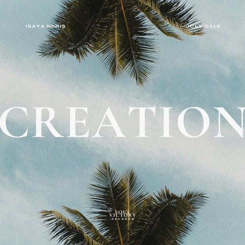 Creation