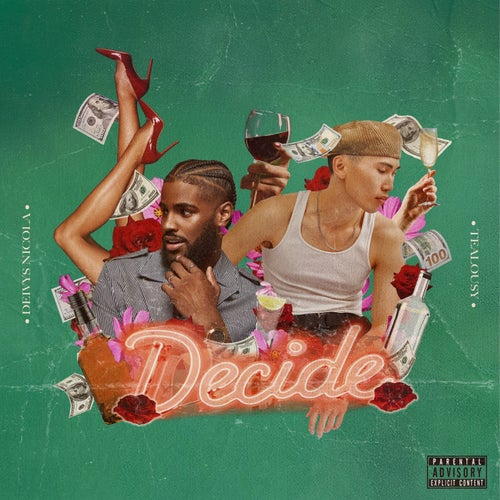 Decide (feat. Tealousy)