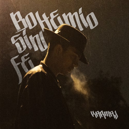Bohemio Sin Fe
