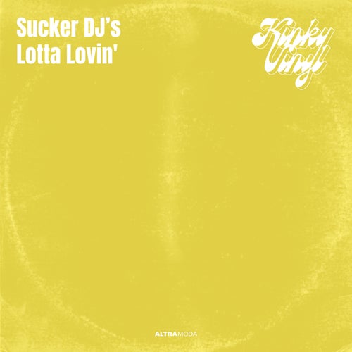 Lotta Lovin'