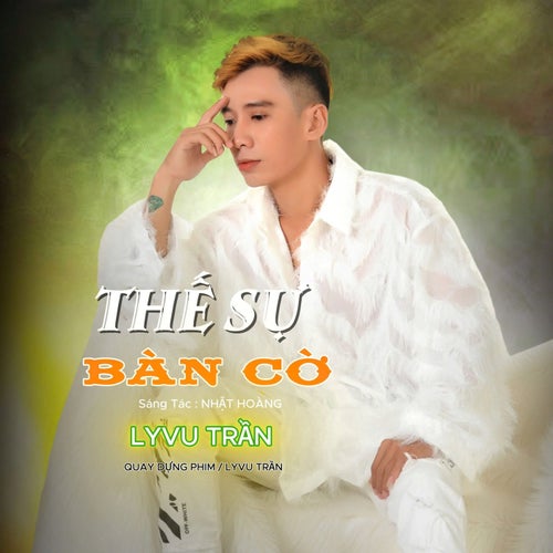 Thế Sự Bàn Cờ