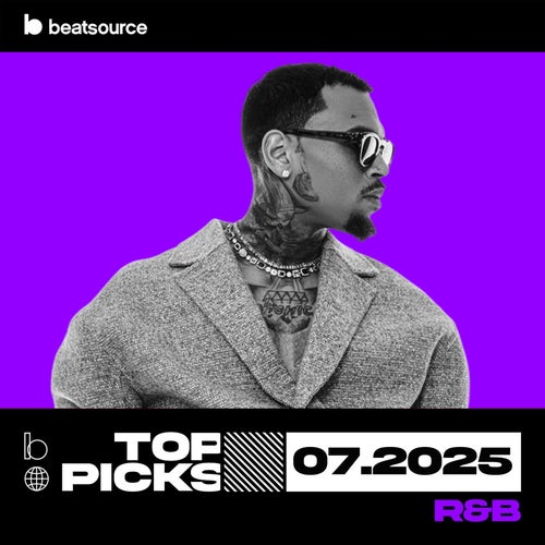 R&B Top Picks July 2025 playlist