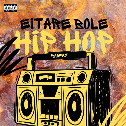 Eitare Bole Hip Hop