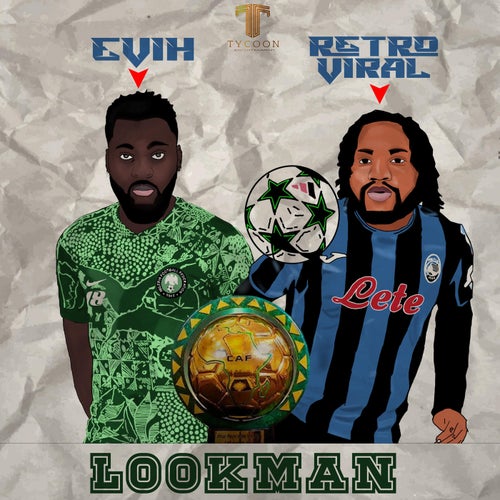 Lookman (feat. Retroviral)