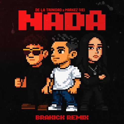 NADA (Brakick Remix)